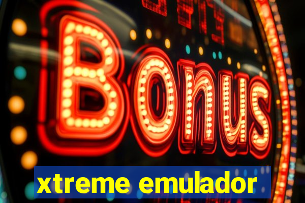 xtreme emulador